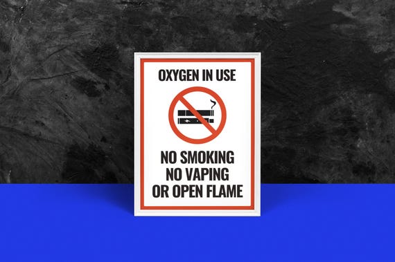 Oxygen in Use Sign | No Smoking Safety Sign | Printable PDF & PNG | Medical  Facility, Hospital, Home Care, Clinic Safety Poster - Etsy