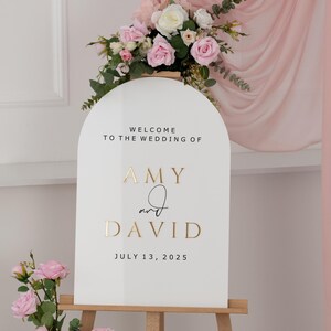 White Wedding Sign-Arch Acrylic Wedding Sign with 3D Acrylic Name-Wedding Welcome Sign-Custom wedding Sign-Welcome Decor