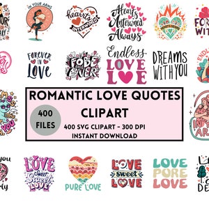 Romantic Love Quote 400 SVG Files | High Resolution | Graphics | Bundle | Commercial Use |  300 DPI | Instant Download