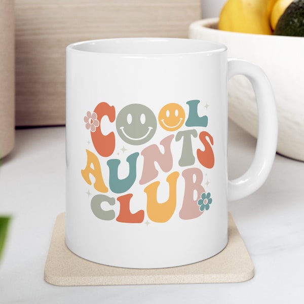 Cool Aunts Club Mug, Cool Aunts Mug, Aunts Gift, Aunts Birthday Gift, Sister Gifts, Auntie Gift, Worlds Best Aunt Mug, New Aunt Announcement