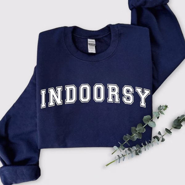 Indoorsy Sweater, Gift for Introvert Wife, Funny Homebody Sweatshirt, Comfy Cozy Sweatshirt, Oversized Fall Sweatshirt, Slouchy Sweatshirt