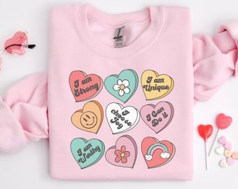 Afirmaciones positivas Sudadera Candy Hearts, Sudadera de San Valentín para maestra, Sudadera feminista del Día de San Valentín para mujeres, Suéter de corazón retro