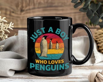 Just A Boy Who Loves Penguins Mug, Cute Penguin Lover Coffee Cup, Ocean Animal Gift, Funny Zoo Keeper Kids Birthday Present