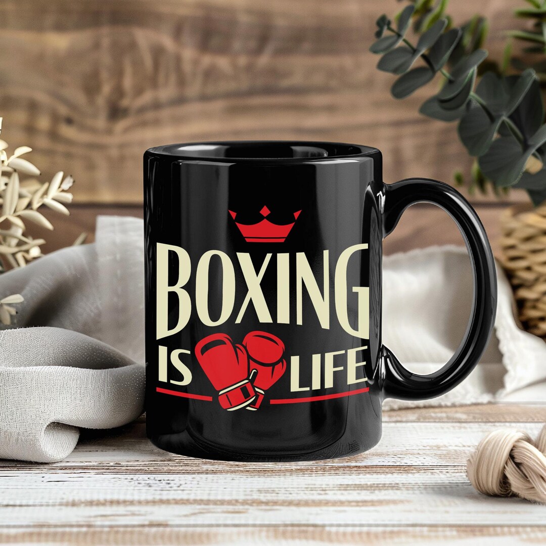Boxing is Life Mug Gift for Fighter Gym Lover Coffee Cup MMA Kickboxing ...