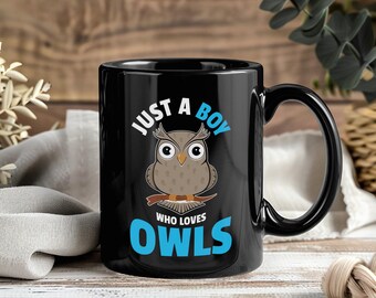 Taza "Solo un chico que ama los búhos", Taza de café para amantes de los búhos, Regalo para observadores de aves, Regalo divertido para fanáticos de las aves, Ornitólogo observador de aves