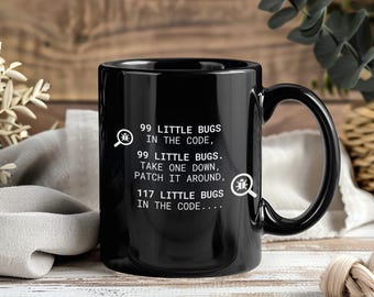 99 Little Bugs In The Code Programming Coding Funny Mug Coffee Tea Cup Custom, Web Developer Programmers Software Developers Coder Gift,,