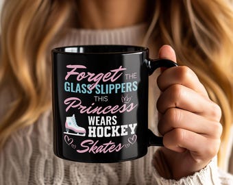 Olvídate de las zapatillas de cristal. Taza: Esta princesa usa patines de hockey. Regalo para niñas, mujeres y jugadoras de hockey. Taza de café para cumpleaños y Navidad.