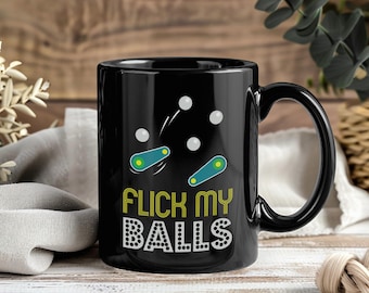 Flick My Balls Funny Pinball Mug, Arcade Game Player Gift, Flipper Machine Coffee Cup For Pinball Lovers And Retro Gamers