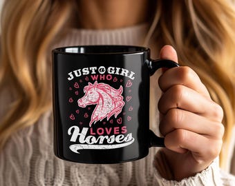 Nur ein Mädchen, das Pferde liebt Tasse Pferd Liebhaber Geschenk Pferdemädchen Kaffeetasse Bauernhofleben Becher Bauer Geschenk Pferd Geburtstagsgeschenk Reitertassen
