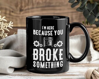 Mechanic Mug Garage Humor Coffee Cup Auto Repair Technician Wrench Engine Shop Gift Grease Life Tool Lover Car Fixing Design Workshop Art