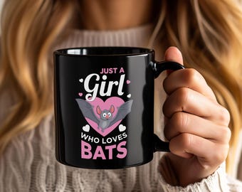 Just A Girl Who Loves Bats Mug, Cute Bat Lover Coffee Cup, Funny Spooky Halloween Gift, Vampire Animal Lover, Gothic Wildlife