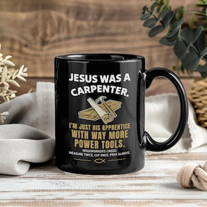 Jesus Was Timmerman Elektrisch Gereedschap Mok Grappige Christelijke Humor Koffiekopje Geloof Houtbewerking Cadeau Religieus Drinkgerei Keramische Stijl