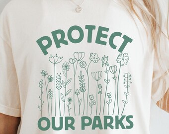 Skydda våra parker nationalparker skjorta subtil anti-Trump skjorta anti-Maga skjorta motstå t-shirt alternativ nationalpark Fdt skjorta antifascism Fdt