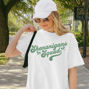 Shenanigans Squad Shenanigans Shirt St Patricks Day Shirt Shenanigans Coordinator Shirt Cute Irish Shirt Stpatricks Here For Shenanigans
