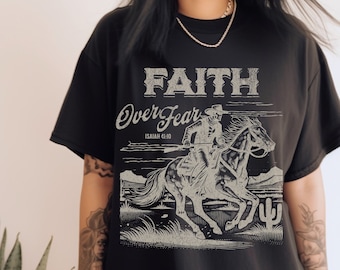 Faith Over Fear Christian Merch Christian Crewneck Faith Over Fear Crewneck Christian Western Shirt Faith Based Shirt Christian Clothes