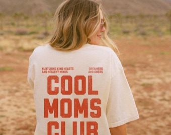 Cool Moms Club Shirt Cool Moms Club Printed Front And Back Cool Mom Club Mothersdaygift Bonus Mom Shirt First Time Mom Postpartum Gift