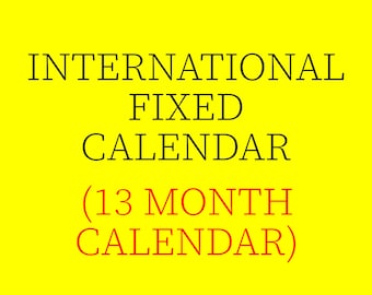 13 Month Calendar 2024 - International Fixed Calendar - Digital Print - Instant Download