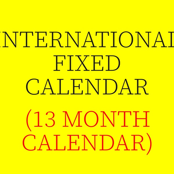 13 Month Calendar 2024 - International Fixed Calendar - Digital Print - Instant Download