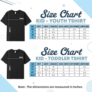 May include: A black t-shirt with a size chart for youth and toddler t-shirts. The chart includes measurements in inches for chest, length, shoulder, sleeve length, cuff opening, and length band. The text at the bottom says, "Note: The dimensions are measured in Inches."
