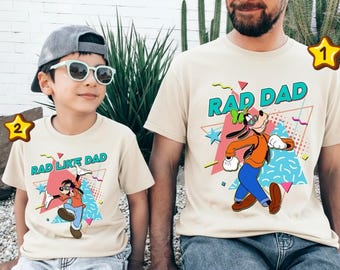Rad Dad & Rad Like Dad Matching Shirts | Goofy and Max | Daddy Son Daddy Daughter shirts | Fathers day gift | Father son shirt