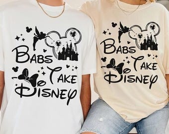Disneyland Couples Matching Shirt, Babs Take DisneyVacation Tee, Retro Magical Kingdom Family Trip Clothing, Cute Castle Mouse Ears T-shirt