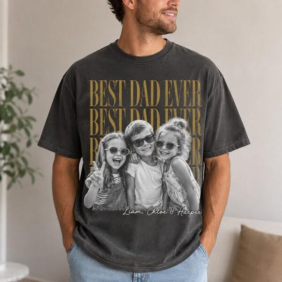 Personalized Fathers Day Shirt With Photo, Funny Dad Shirt, Best Dad Ever Shirt, Custom Best Dad Ever Vintage Photo Shirt: New Dad Gift