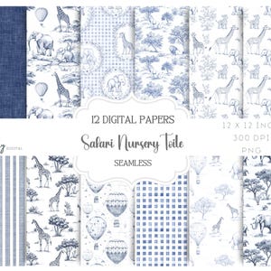 May include: A collection of 12 digital papers with a safari nursery toile theme. The designs feature giraffes, elephants, hot air balloons, and trees in shades of blue and white. The papers are 12 x 12 inches and 300 DPI.