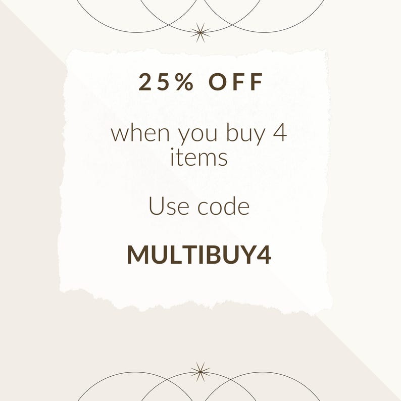 May include: A white paper note with a torn edge, with the text "25% OFF when you buy 4 items Use code MULTIBUY4".