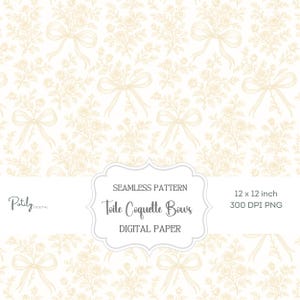 Puede incluir: Papel digital sin costuras con un patrón repetido de rosas y lazos beige sobre un fondo blanco. El diseño incluye el texto "Toile Coquette Bows" y "Digital Paper". El papel mide 30,48 x 30,48 cm.