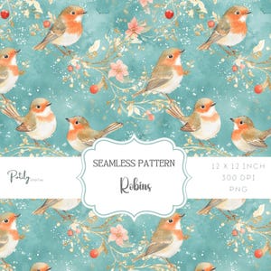 May include: A seamless pattern featuring watercolor illustrations of robins perched on branches with red berries and pink flowers. The background is a light blue with a subtle snow effect. The text "SEAMLESS PATTERN Robins 12 x 12 INCH 300 DPI PNG" is displayed on a white banner.