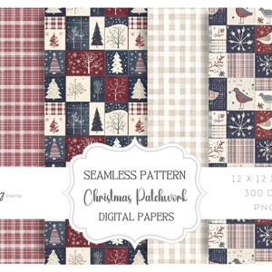 Könnte beinhalten: Digitale Papiere mit Weihnachtspatchwork-Designs. Die Muster umfassen Karos, Bäume, Vögel und Schneeflocken in Rot-, Marine- und Cremefarben. Der Text auf dem Bild lautet "SEAMLESS PATTERN Christmas Patchwork DIGITAL PAPERS 12 X 12 INCH 300 DPI PNG".
