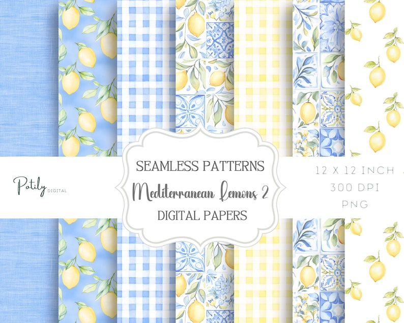 May include: A collection of seamless digital paper patterns with a Mediterranean theme. Designs include lemons on branches, blue gingham, and floral tile patterns. The text reads "Mediterranean Lemons 2" and "Digital Papers."