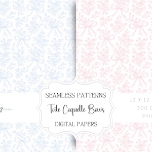 Può includere: Due carte digitali senza cuciture con motivi floreali e fiocchi. Una è azzurra, l'altra rosa. Il testo recita "SEAMLESS PATTERNS Toile Coquette Bows DIGITAL PAPERS 12 X 12 INCH 300 DPI PNG".