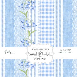 May include: Digital paper with a seamless pattern featuring bluebell flowers, stripes, gingham, and lace. The design includes the text "Sweet Bluebell Digital Paper" and dimensions of 12 x 12 inches.