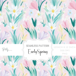 May include: A seamless pattern featuring a variety of spring flowers in shades of pink, white, yellow, and purple. The flowers are painted in a watercolor style and are set against a light pink background. The text "Seamless Pattern Early Spring 12 inch x 12 inch 300 DPI PNG" is displayed at the bottom of the image.