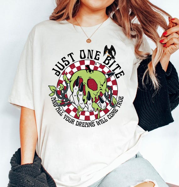 Poison Apple Just One Bite All Your Dreams Will Come True Comfort Colors  Shirt, Snow White And Seven Dwarfs Disney T-shirt Disneyland Trip