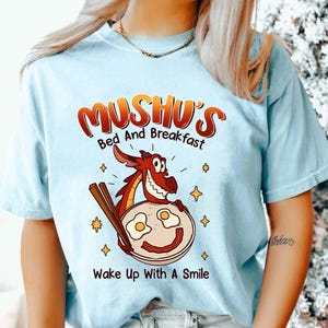 Mushu&#39;s Bed And Breakfast Disney Comfort Colors Shirt, Cute Mushu Dragon Disney T-shirt, Disney Mulan Shirt, Disneyland Family Trip Outfits