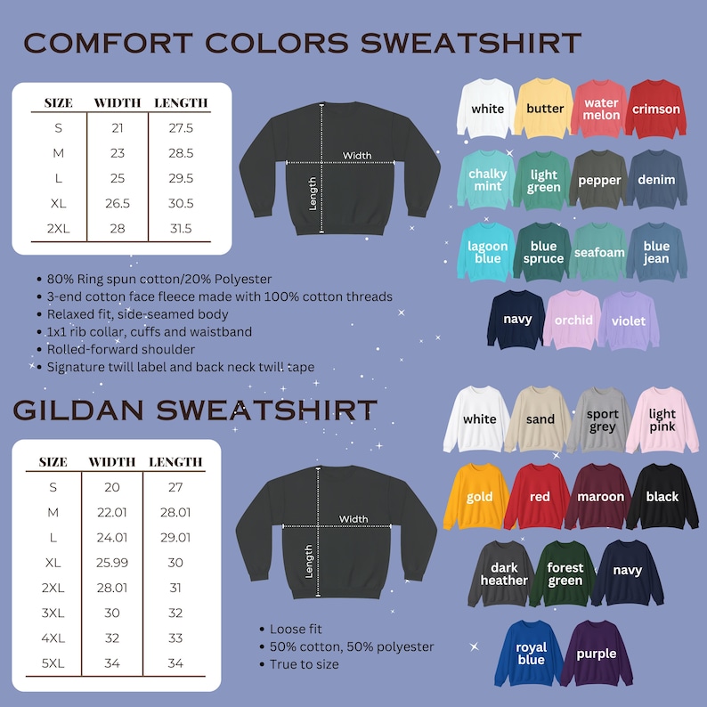 May include: A size chart and colour guide for Comfort Colors and Gildan sweatshirts. The image displays two tables with width and length measurements in inches, diagrams of long-sleeve sweatshirts, and colour swatches labelled with names.