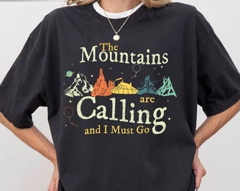 The Mountains Are Calling And I Must Go Shirt, Retro Theme Park Day Tee, Vintage Hiking Adventure Shirt, Outdoor Wanderlust Travel Gift Tee