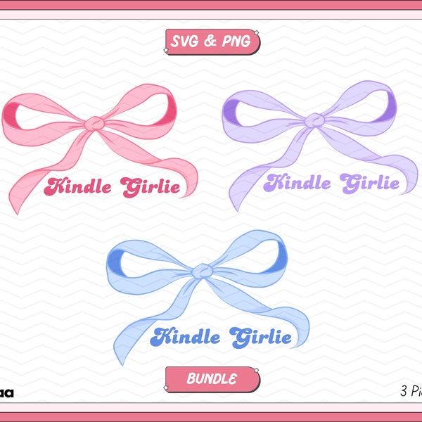 Kindle Girlie Coquette Bow SVG PNG Bundle, Aesthetic Cute Aesthetic Trendy Popular Bookish Design for Stickers T-Shirts Bags Commercial Use