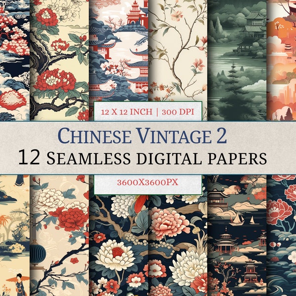 12 Vintage Chinese 2 Seamless Digital Papers | Scrabook | Notebook Wallpaper Pattern | Texture | Printable Porcelain PNG Oriental JPG