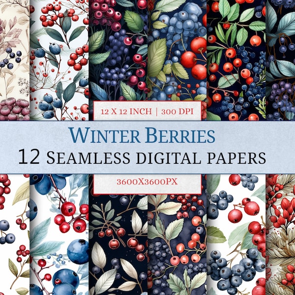 12 Winter Berries Seamless Digital Papers | Scrabook | Notebook Wallpaper Floral Pattern | Texture | Printable Vintage PNG Flowers Fruit