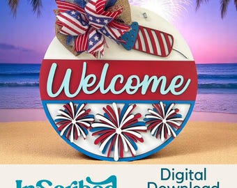 Patriotic Welcome Door Sign SVG – Round Fireworks Design for 4th of July, Memorial Day, Summer Decor – Digital Laser Cut File