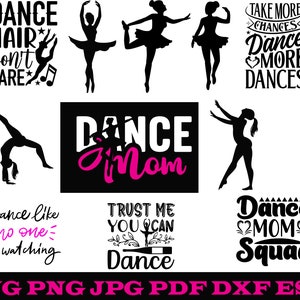 Dance Mom Svg Bundle, Dance Mom Svg, Dance Mom Png, Dance Mom Shirt Svg, Dance Teacher Svg, Dance Svg Bundle