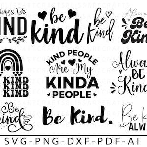 Ensemble Svg gentillesse, Svg être gentil, Svg inspirant, Svg motivant, Svg santé mentale, Citations positives Svg, Png, Fichiers de coupe pour Cricut