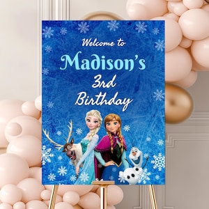 Frozen Welcome Sign Frozen Party Signs Frozen Birthday Sign Elsa Party Decor Frozen Decorations Elsa Olaf Custom Template Custom Sign, B128