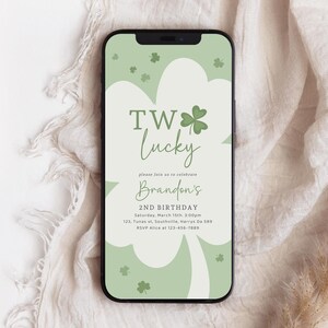 May include: A green and white digital invitation with shamrocks and the text "TW Lucky" and "Brandon's 2nd Birthday".
