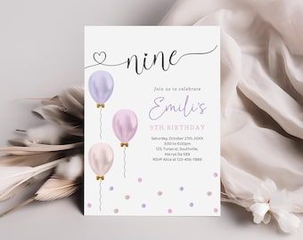 May include: A birthday invitation with the word "nine" and three balloons in pastel colors. The invitation reads "Join us to celebrate Emili's 9th Birthday" with event details. The design includes heart and dot accents.