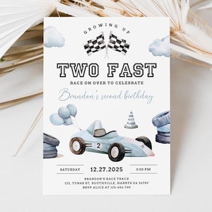 May include: A blue and white birthday invitation with a cartoon race car, checkered flags, and balloons. The text reads "Growing Up Two Fast Race On Over To Celebrate Brandon's Second Birthday".