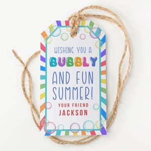 Bubbling with Fun Tag, Summer Bubbles, Kids Bubble Gift Tags, Last Day of School Tag, Editable Teacher Summer Gift End of School Favor Tags